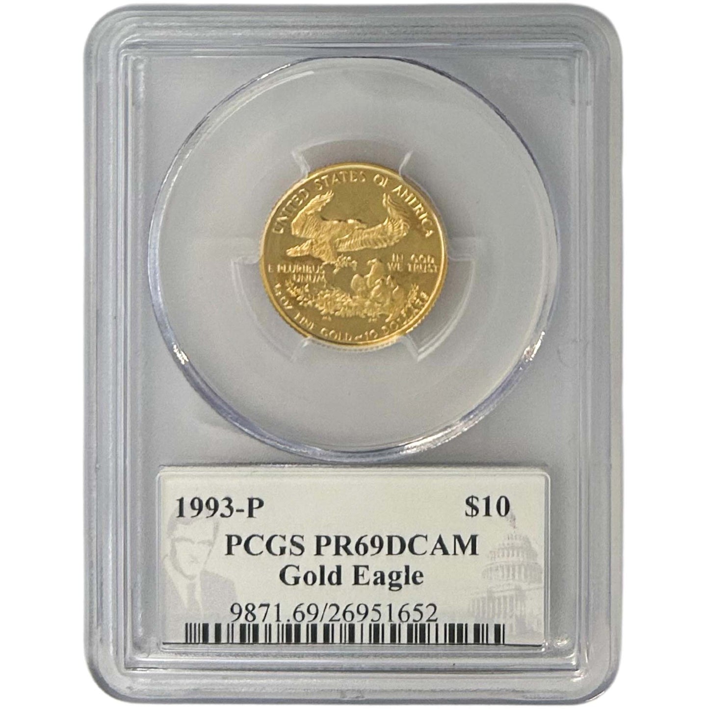 1993-P PR69CAM $10 Gold Eagle Graded PCGS Front