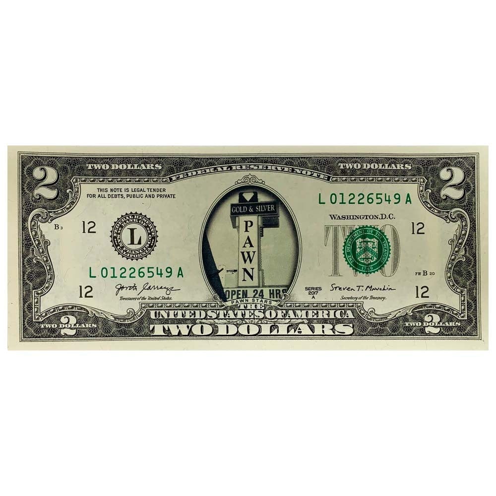 Gold & Silver Pawn Shop $2 Bills