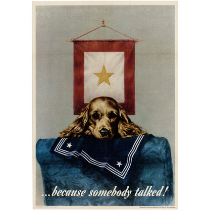 Wesley Heyman: Original "...because somebody talked!" 1944 OWI O-579038 Art G S Pawn