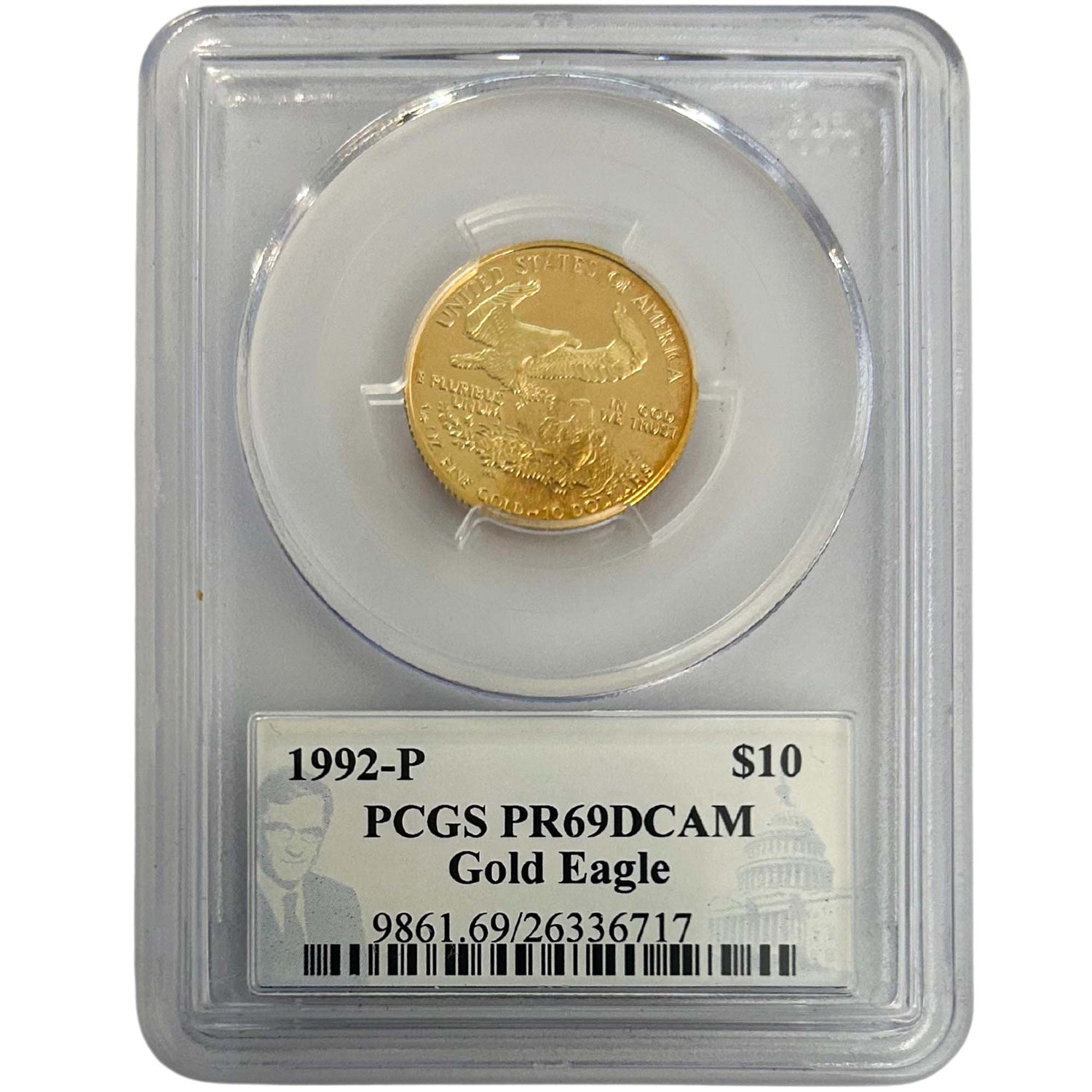 1992-P PR69DCAM $10 Gold Eagle Graded PCGS Front