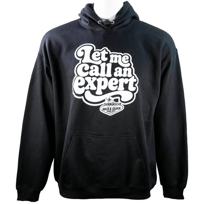 Gold & Silver Pawn Shop “Let Me Call an Expert” Hoodie G S Pawn