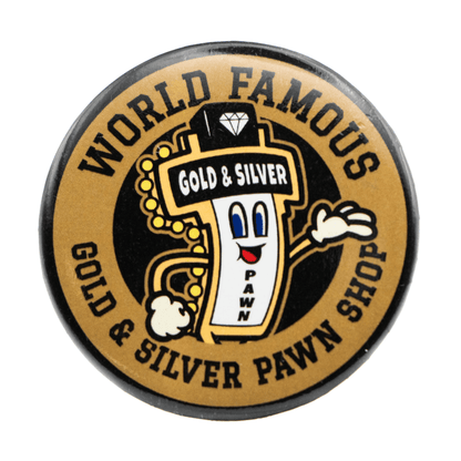 Gold and Silver Pawn Shop Button Pins Gold & Silver Pawn Shop