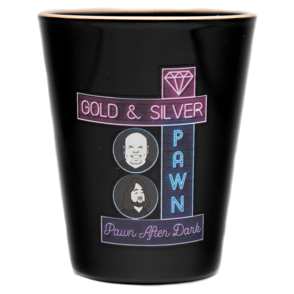 Gold & Silver "Pawn After Dark" Shot Glass Gold & Silver Pawn Shop