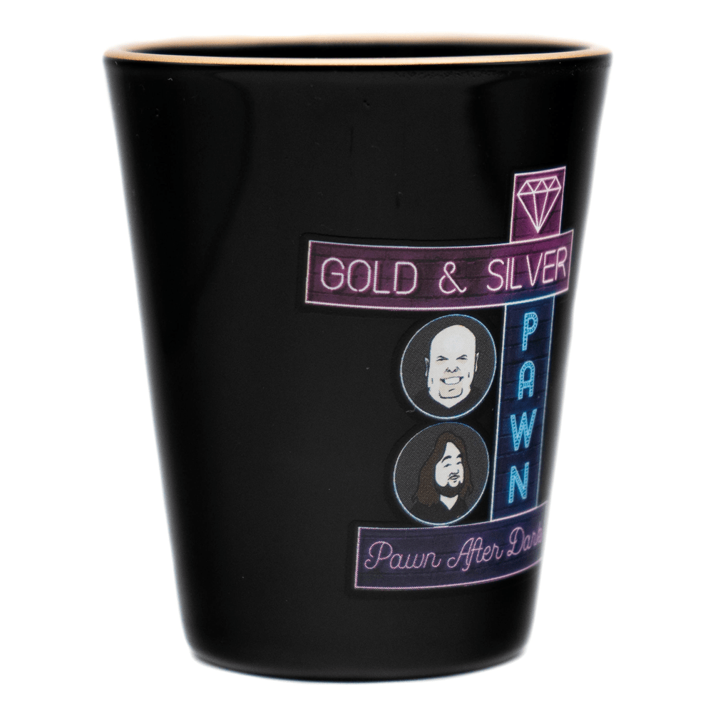 Gold & Silver "Pawn After Dark" Shot Glass Gold & Silver Pawn Shop