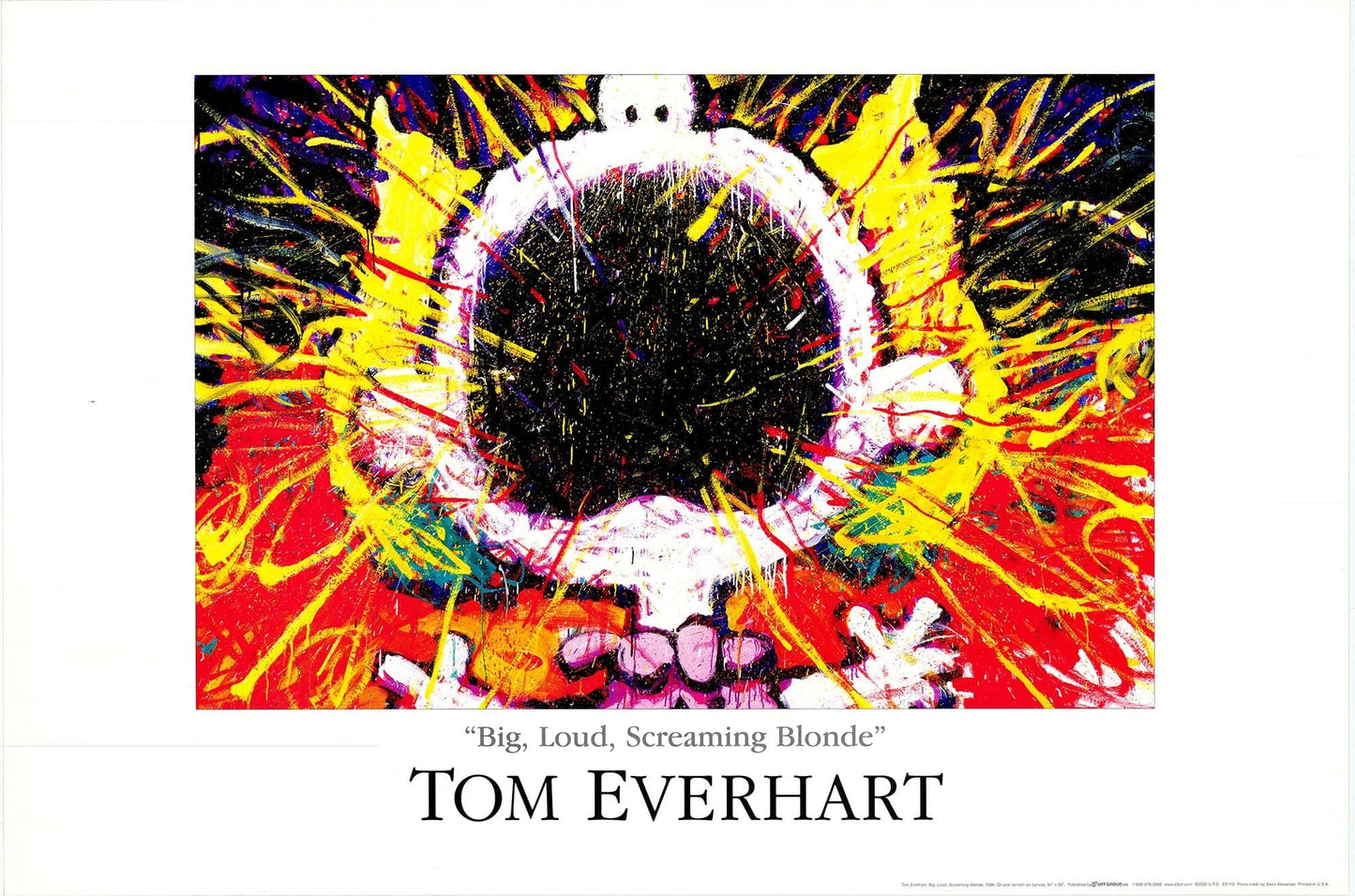 Tom Everhart  - Poster: "Big, Loud, Screaming Blonde"