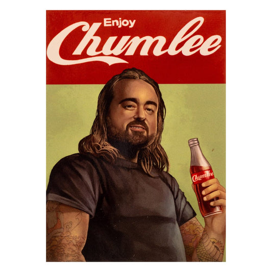 Enjoy Chumlee Magnet