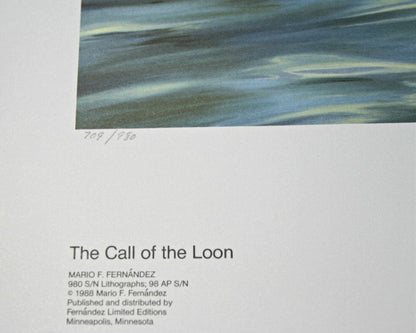 Mario F Fernandez; "The Call of the Loon" Art G S Pawn